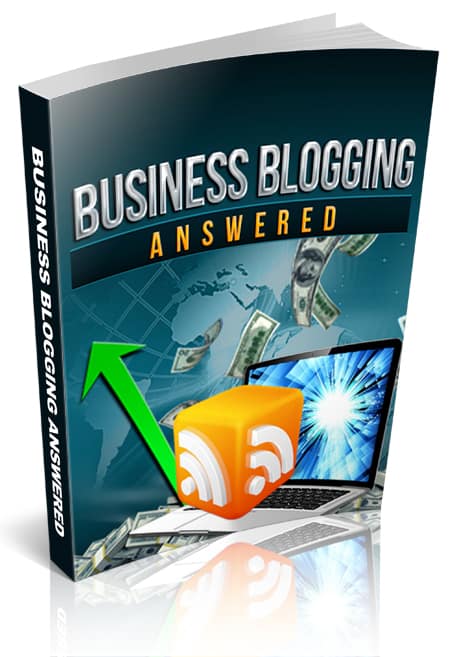 Business Blogging Answered