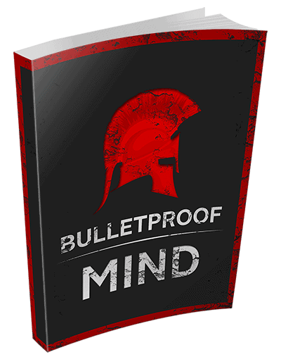 Bulletproof Mind