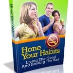 Hone Your Habits