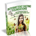 Intermittent Fasting Foundations