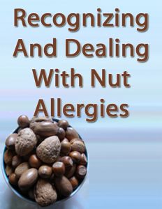 Recognizing And Dealing With Nut Allergies