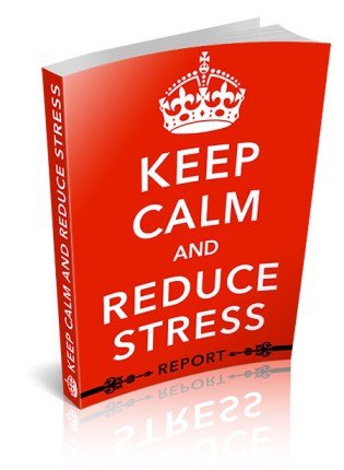 Stay Calm and Reduce Stress