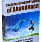The Manifestation Program Of Abundance