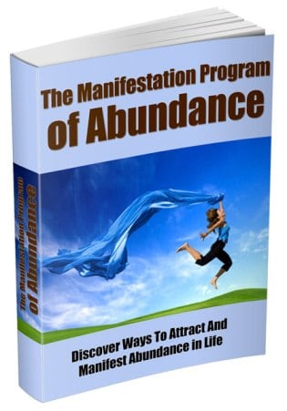 The Manifestation Program Of Abundance