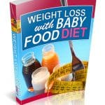 Weight Loss With Baby Food Diet
