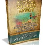 Physical Wellness Secrets