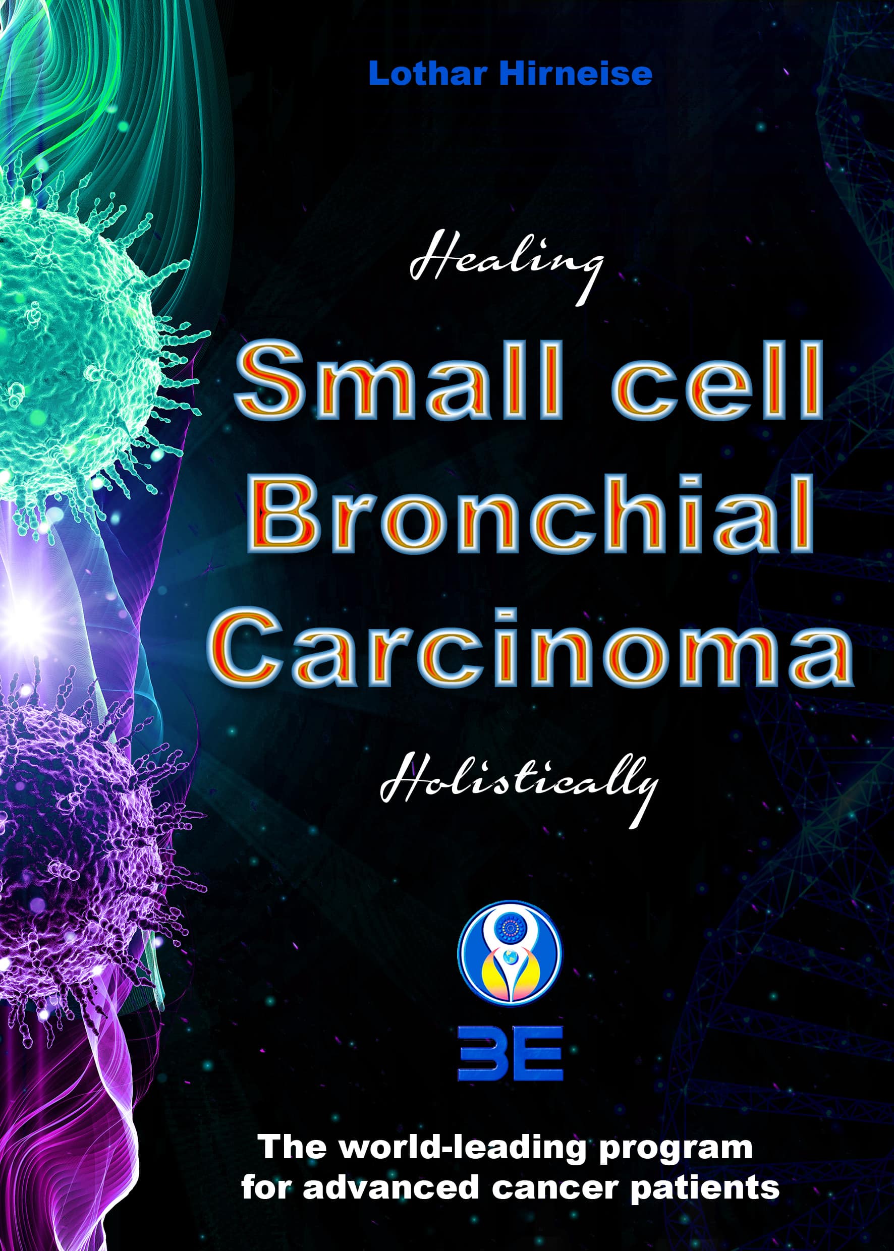 Small cell bronchial carcinoma